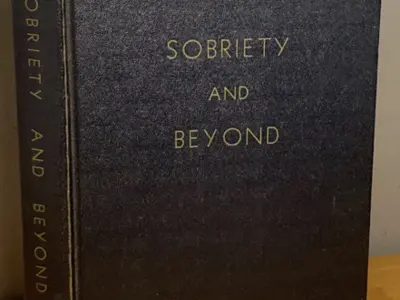 Rare 1955 (True 1st Edition) Sobriety & Beyond - SIGNED by Father Ralph Pfau (Early AA Alcoholics Anonymous)